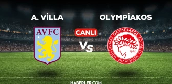 Aston Villa Olympiakos maçı CANLI izle! 2 Mayıs A.Villa Olympiakos maçı canlı yayın nereden ve nasıl izlenir?
