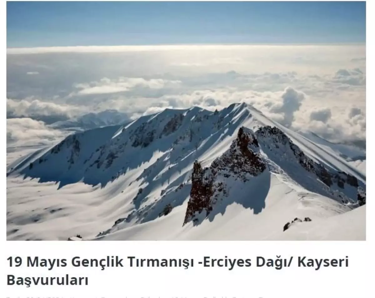 19 Mayıs Erciyes Dağı Tırmanışı Başvuruları Başladı