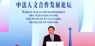 Çin ve Fransa arasında işbirliği ve kültürel etkileşimi artırmak amacıyla forum düzenlendi