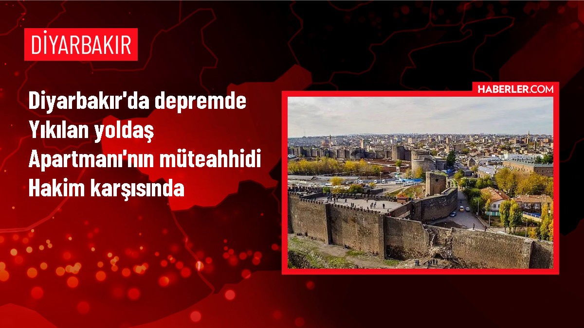 Diyarbakır'da Kahramanmaraş merkezli depremde yıkılan apartmanın müteahhidi yargılanıyor