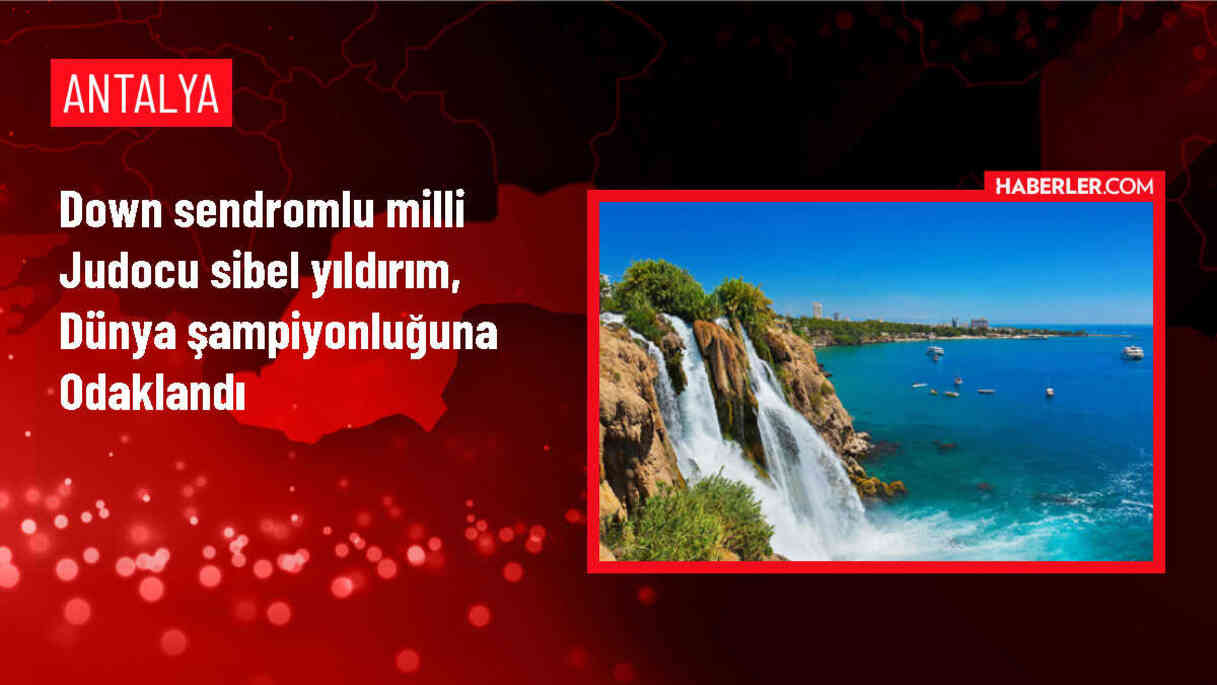 Down Sendromlu Milli Judocu Sibel Yıldırım Dünya Şampiyonluğu Hedefliyor
