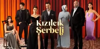 KIZILCIK ŞERBETİ son bölümde ne oldu? #128250 Kızılcık Şerbeti 63. Bölüm fragmanı yayındandı mı?