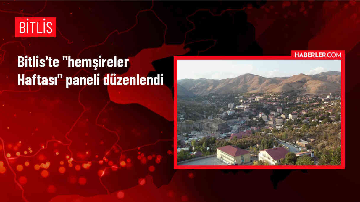 Bitlis Eren Üniversitesi Sağlık Bilimleri Fakültesi Hemşireler Haftası Paneli