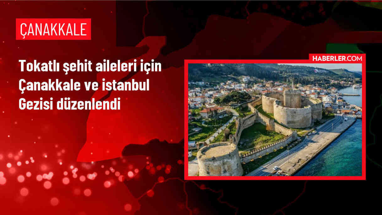 Tokat'ın Niksar ilçesinde şehit aileleri için Çanakkale ve İstanbul turu düzenlendi