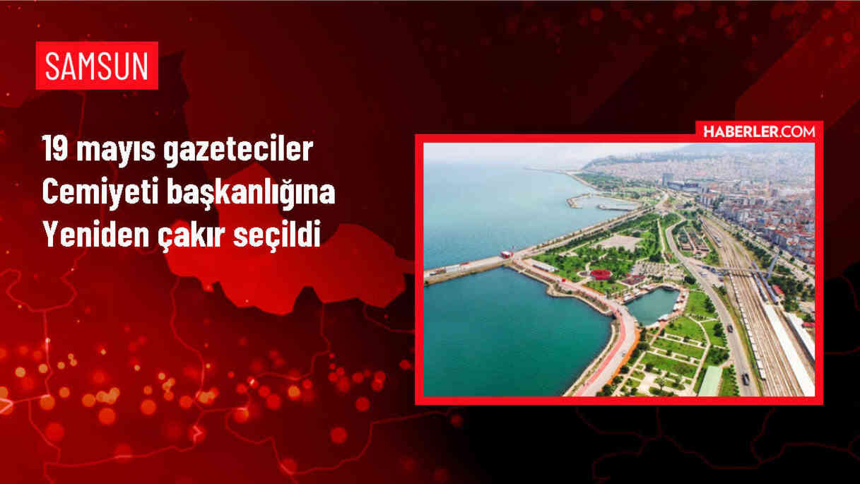 Samsun 19 Mayıs Gazeteciler Cemiyeti Olağan Genel Kurulu'nda Yusuf Ziya Çakır yeniden başkanlığa seçildi