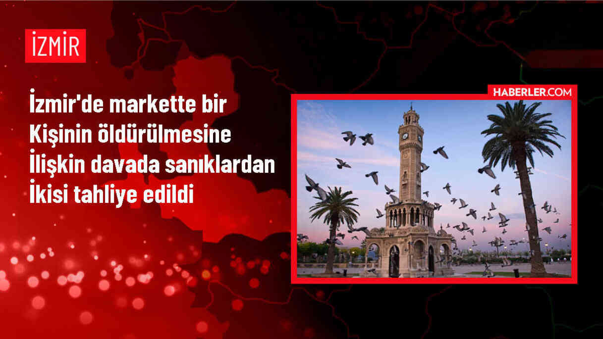 Urla'da market kavgasında öldürülen Semih Kenan Köse davasında tahliye kararı