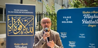 Yıldız Holding İslam Eserleri Koleksiyonu'ndan Hüsnühat Sergisi Bursa'da Açıldı