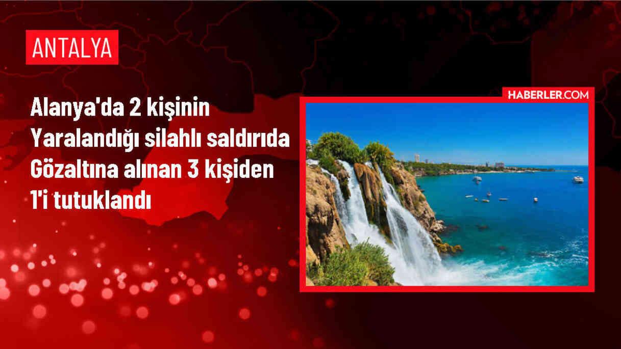 Alanya'da silahlı saldırı: 2 yaralı, 1 tutuklama