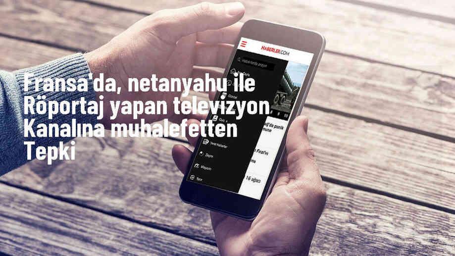 Fransız Muhalif Milletvekilleri İsrail Başbakanı Netanyahu'nun Röportajını Boykot Etme Çağrısı Yaptı