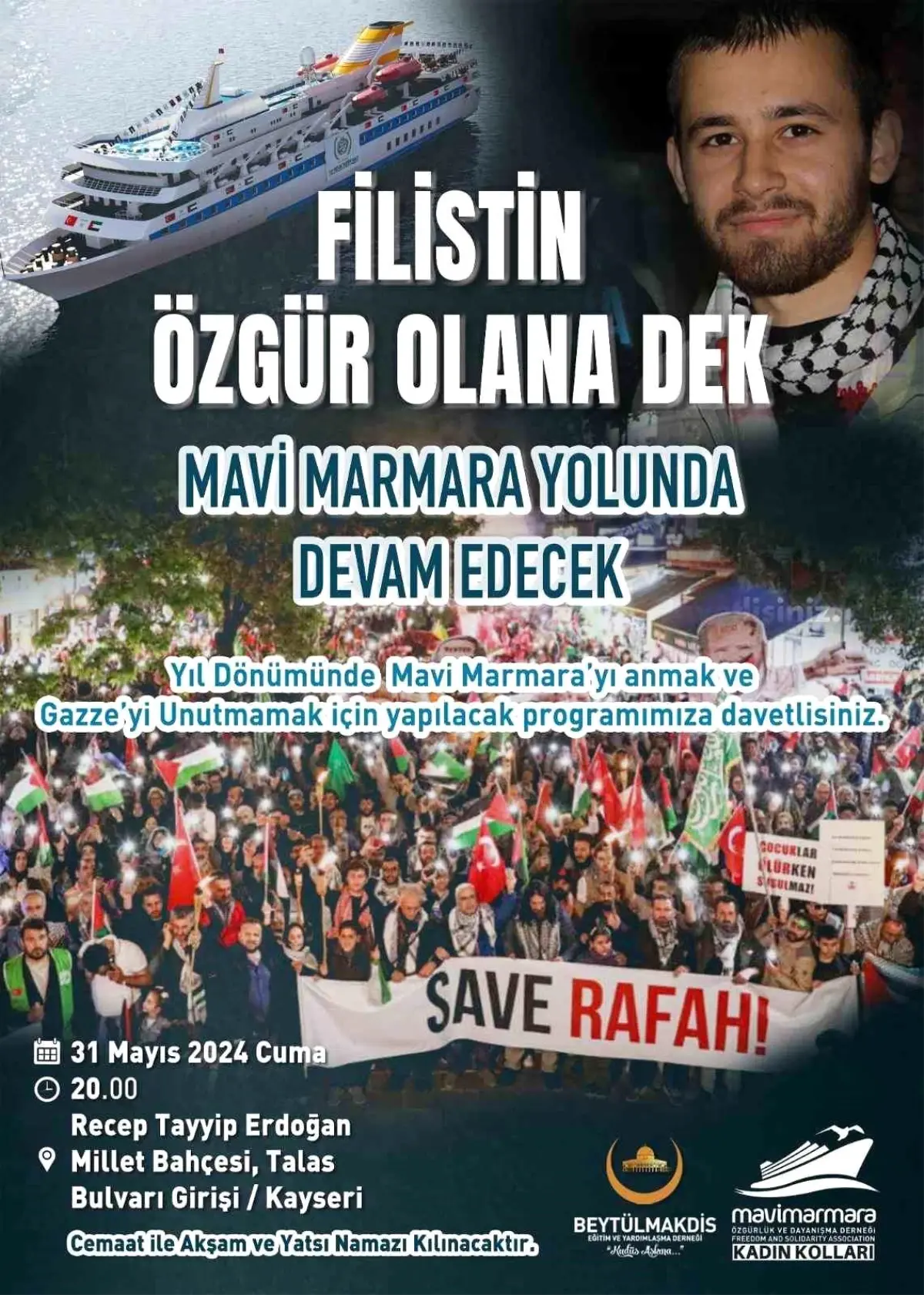 Beytül Makdis Derneği ve Mavi Marmara Kadın Kolları tarafından düzenlenecek anma programı