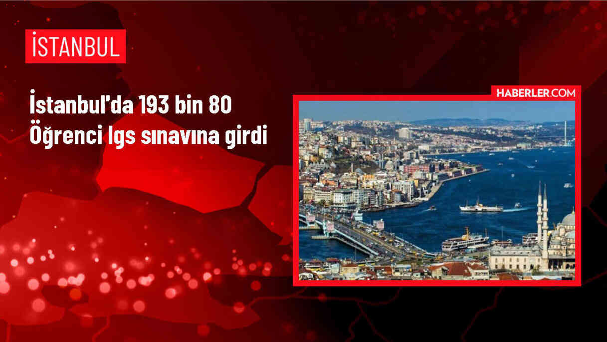 İstanbul'da LGS sınavı başladı