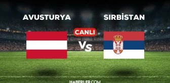 Avusturya Sırbistan maçı CANLI izle! (HD) 4 Haziran Avusturya Sırbistan maçı canlı yayın nereden ve nasıl izlenir?