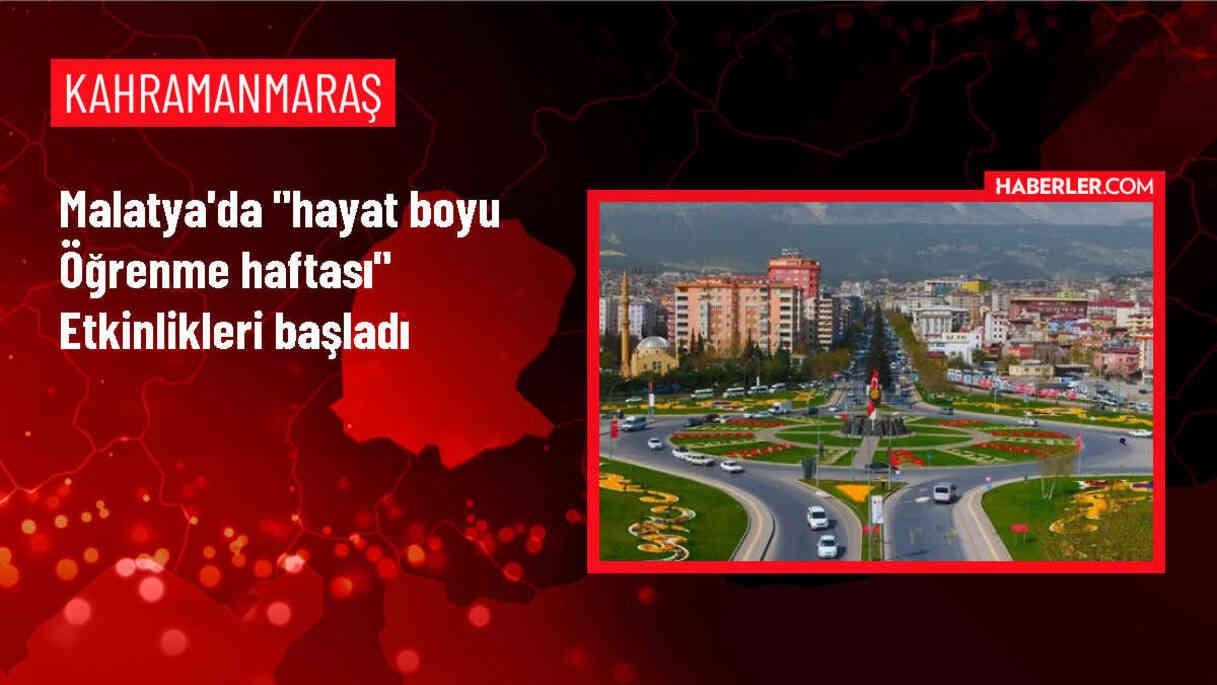 Malatya'da Hayat Boyu Öğrenme Haftası Etkinlikleri Başladı