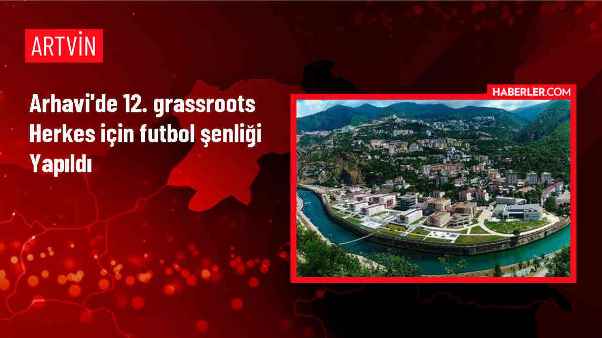 Arhavi'de 12. Grassroots Herkes İçin Futbol Şenliği düzenlendi