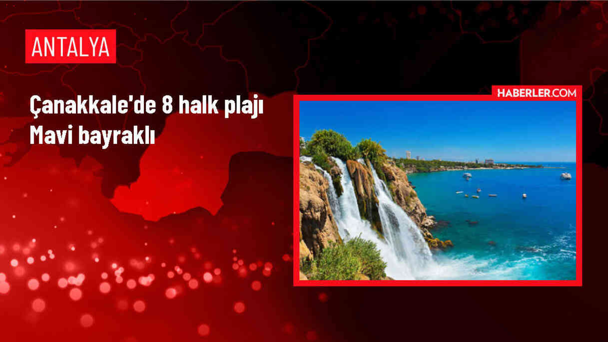 Çanakkale'deki 8 Halk Plajı Mavi Bayrakla Hizmet Veriyor