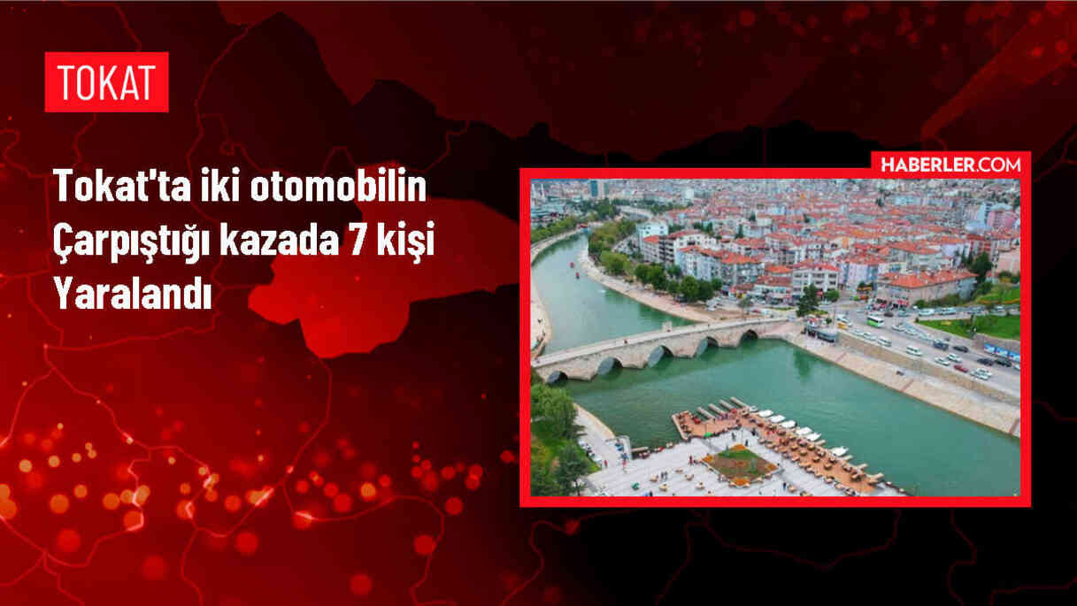 Tokat'ta Otomobil Çarpışması: 7 Kişi Yaralandı
