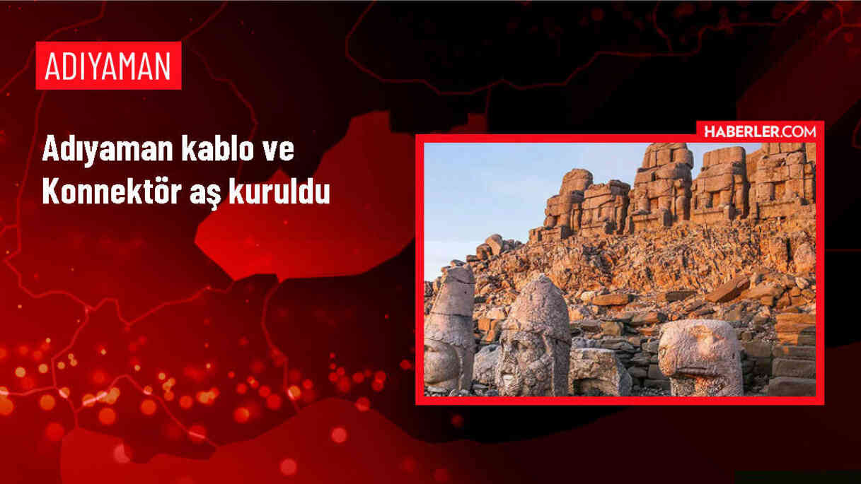Adıyaman Kablo ve Konnektör AŞ Ünvanlı Şirket Kuruldu
