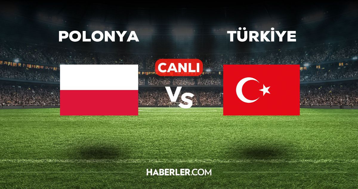 Polonya Türkiye maçı CANLI izle! (HD) 10 Haziran Polonya Türkiye maçını hangi kanal veriyor, nereden izlenir?