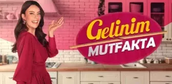 Gelinim Mutfakta bitti mi? Gelinim Mutfakta programı neden yok, sezon finali mi?