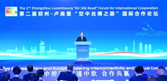 Lüksemburg ve Zhengzhou arasındaki Hava İpek Yolu işbirliği güçleniyor