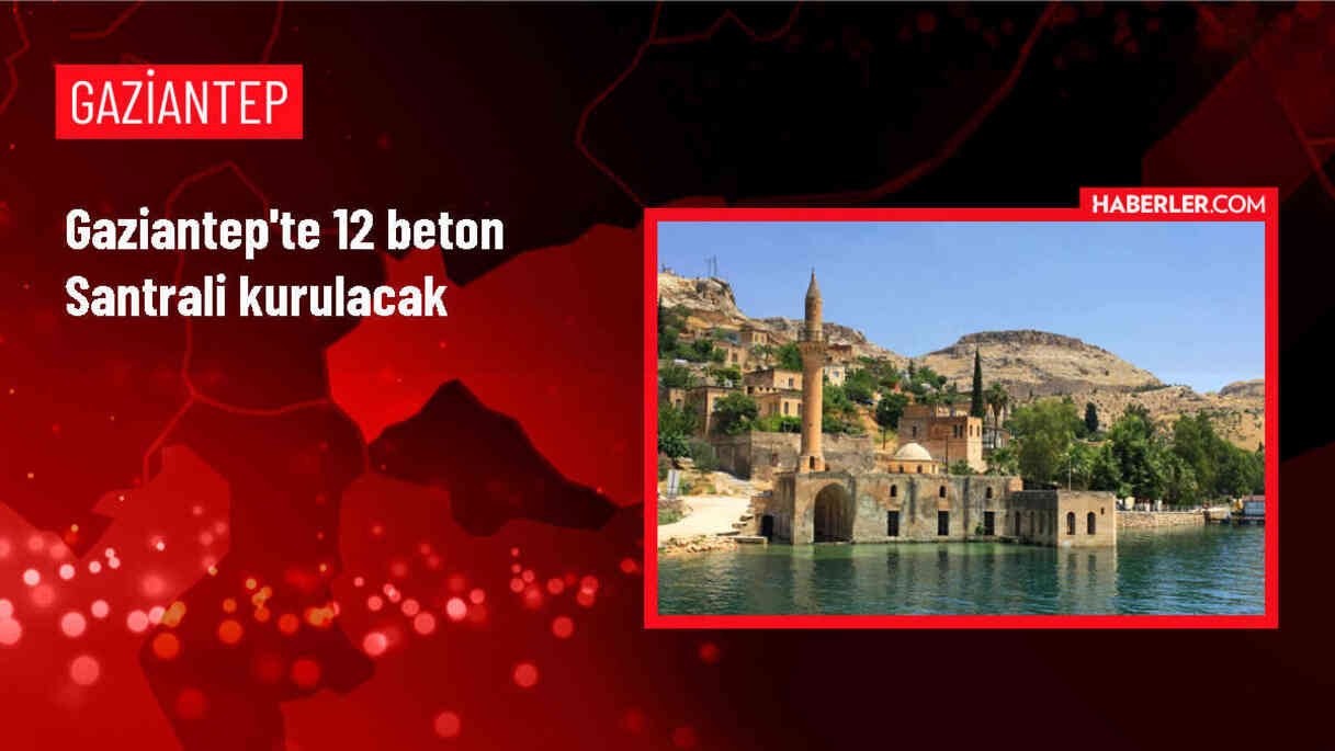 Şahinbey Belediyesi 12 Beton Santrali Kuracak