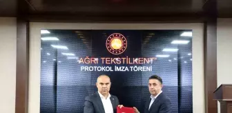 Ağrı'da Yeni Tekstil Tesisleri İçin Protokol İmzalandı