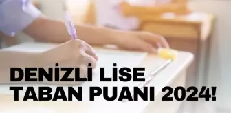 DENİZLİ LİSE TABAN PUANI 2024 | LGS taban puanları ve yüzdelik dilimleri açıklandı mı? DENİZLİ DE liseler kaç puanla alıyor?