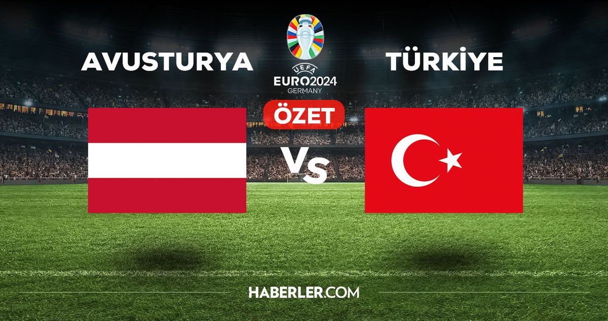 Avusturya Türkiye maç özeti ve golleri izle! (VİDEO) Avusturya Türkiye maçı özeti! Golleri kim attı, maç kaç kaç bitti?