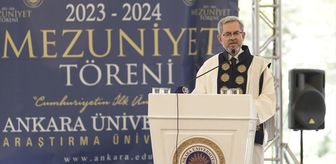 Ankara Üniversitesi 2023-2024 Mezuniyet Töreni Gerçekleştirildi