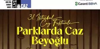 İstanbul Caz Festivali'nde Parklarda Caz Beyoğlu konserleri düzenlenecek