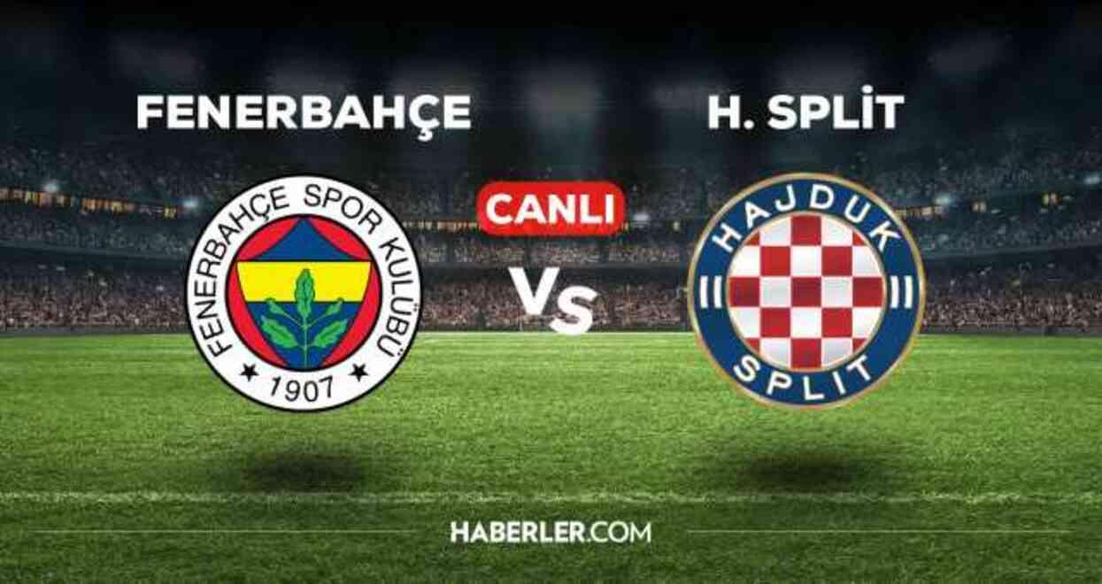 Fenerbahçe Hajduk Split ne maçı? Fenerbahçe Hajduk Split maçı hazırlık maçı mı Şampiyonlar Ligi maçı mı?