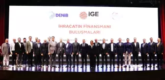 İhracatın Finansmanı Buluşmaları Denizli'de Gerçekleştirildi