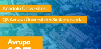Anadolu Üniversitesi, Avrupa'nın en iyi 500 üniversitesi arasında yer aldı