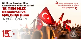 Atatürk Üniversitesi Rektörü Prof. Dr. Ömer Çomaklı'dan 15 Temmuz Demokrasi ve Milli Birlik Günü Mesajı