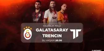 Galatasaray, Trencin ile hazırlık maçına çıkıyor