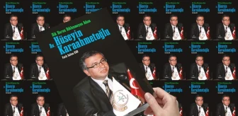 PFDK Eski Başkanı Av. Hüseyin Karaahmetoğlu'nun Hayat Hikayesi Kitap Oldu