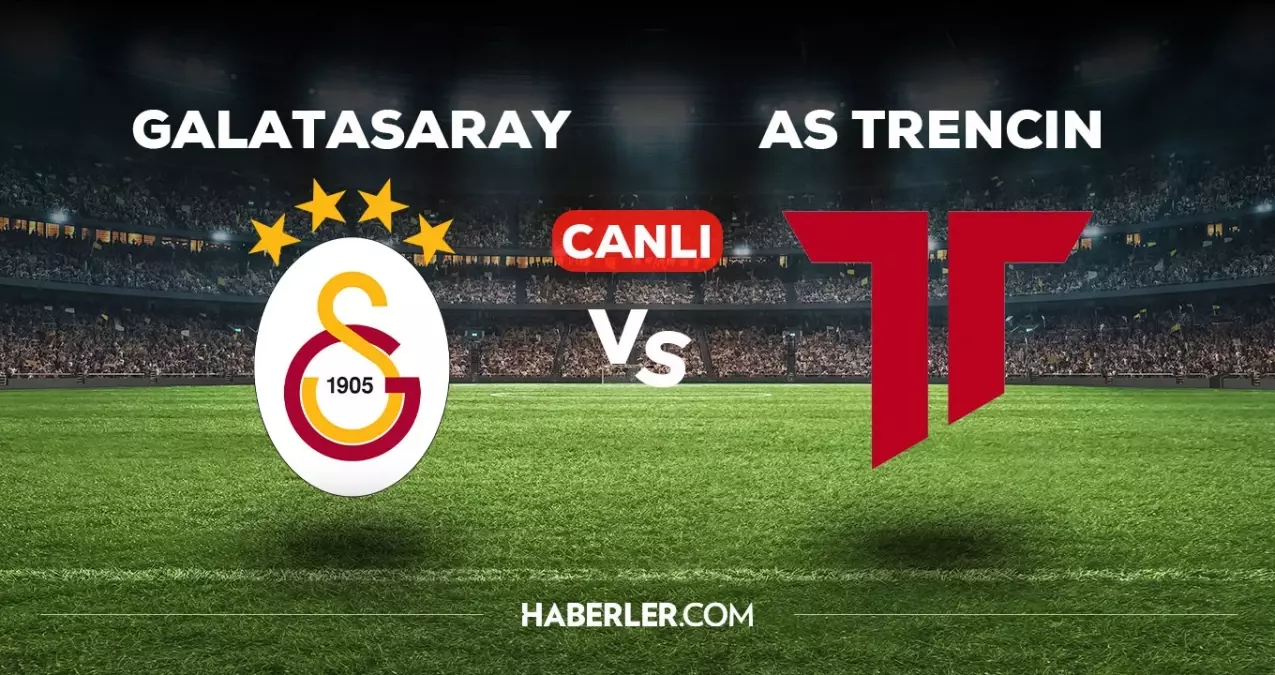 Galatasaray Trencin maçı CANLI izle! (HD) 18 Temmuz Galatasaray Trencin maçı canlı yayın nereden ve nasıl izlenir?