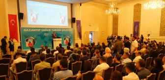 Gaziantep'te Sağlık Turizmi Çalıştayı Gerçekleştirildi
