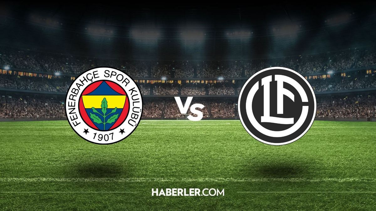 Lugano-Fenerbahçe maçı ne zaman, saat kaçta, hangi kanalda? Lugano-Fenerbahçe maçı şifresiz mi?