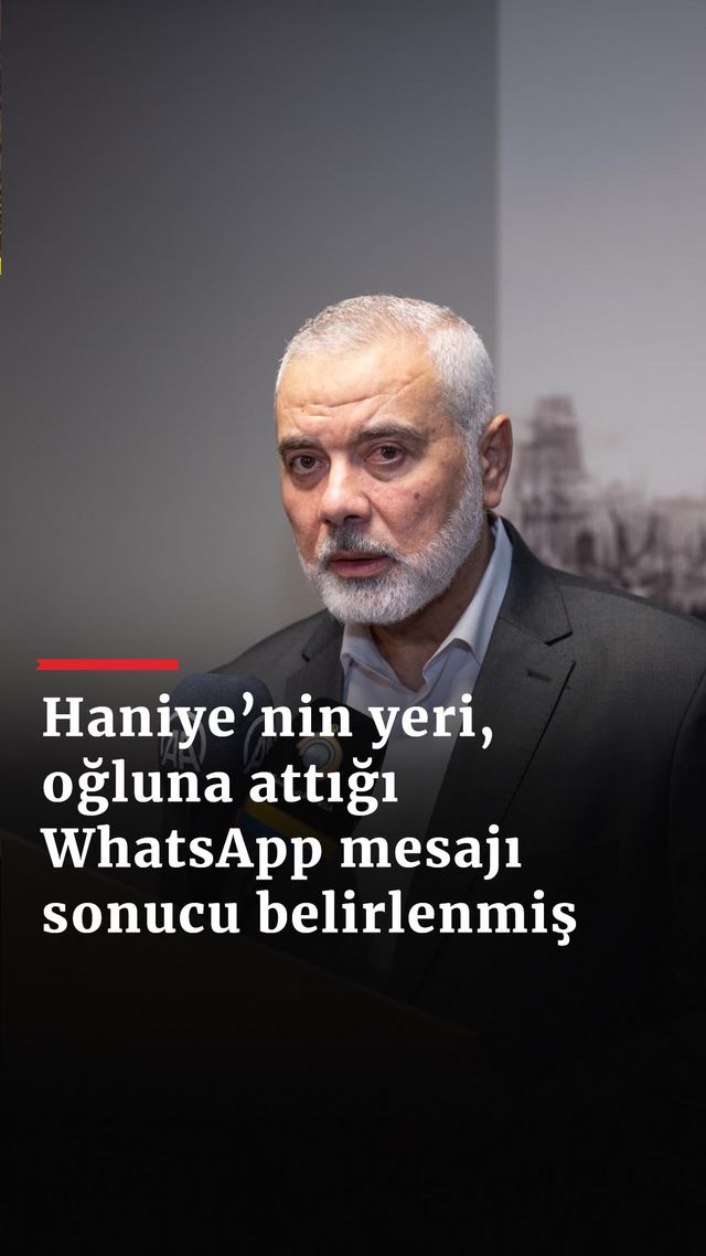 https://foto.haberler.com/haber/2024/08/01/haniyenin-konumunu-whatsapp-mesaji-mi-ele-verdi_1722_o.jpg