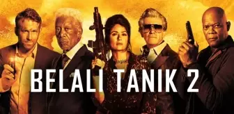 Belalı Tanık 2 filmi konusu nedir? Belalı Tanık 2 oyuncuları kimler? Belalı Tanık 2 (Hitman's Wife's Bodyguard) ne zaman çekildi?