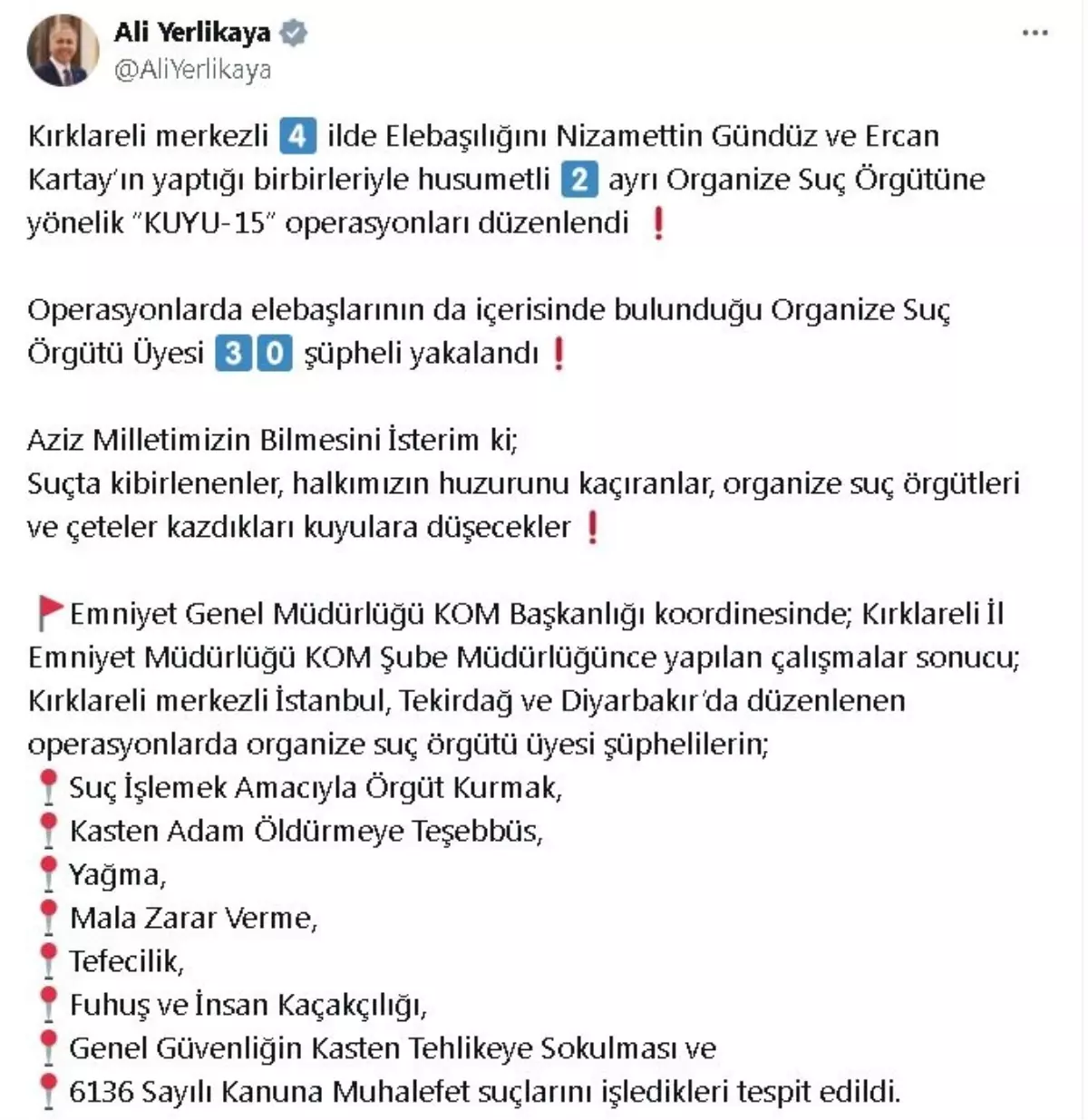 İçişleri Bakanı Yerlikaya'dan organize suç operasyonu açıklaması