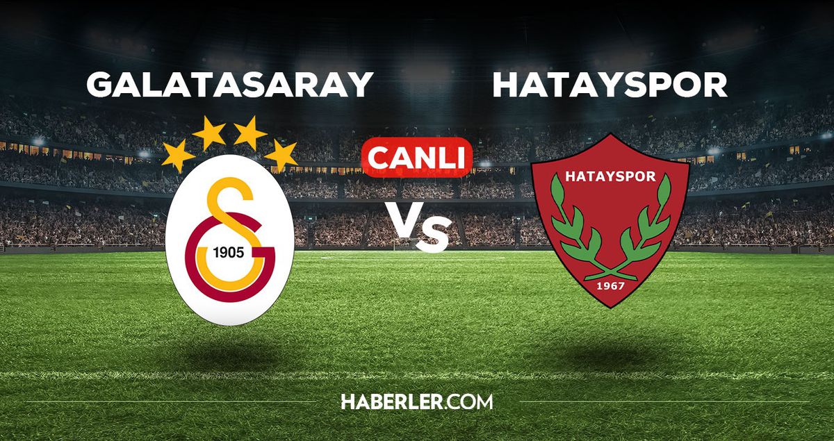 Galatasaray Hatayspor maçı CANLI izle! (HD) 9 Ağustos Galatasaray Hatayspor maçı canlı yayın nereden ve nasıl izlenir?