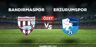 Bandırmaspor Erzurumspor maç özeti ve golleri izle! (VİDEO) Bandırmaspor Erzurumspor maçı özeti! Golleri kim attı, maç kaç kaç bitti?