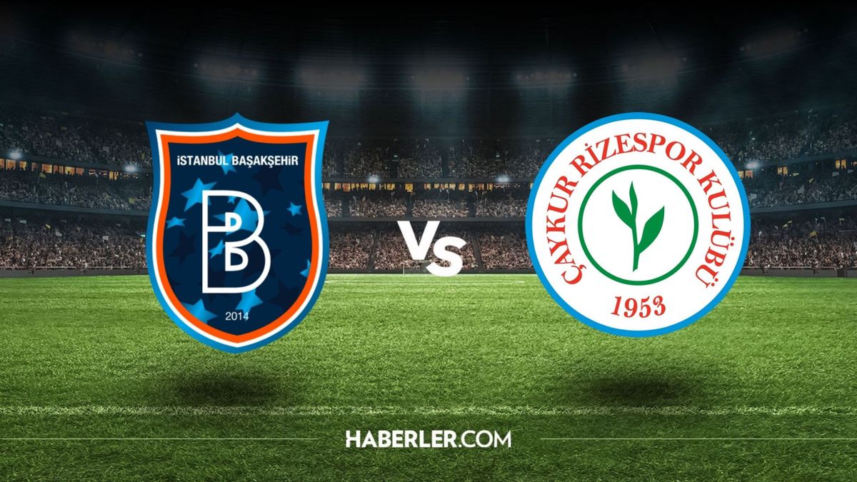 Rizespor-Başakşehir maçı ne zaman, saat kaçta, hangi kanalda? Rizespor-Başakşehir maçı şifresiz mi?