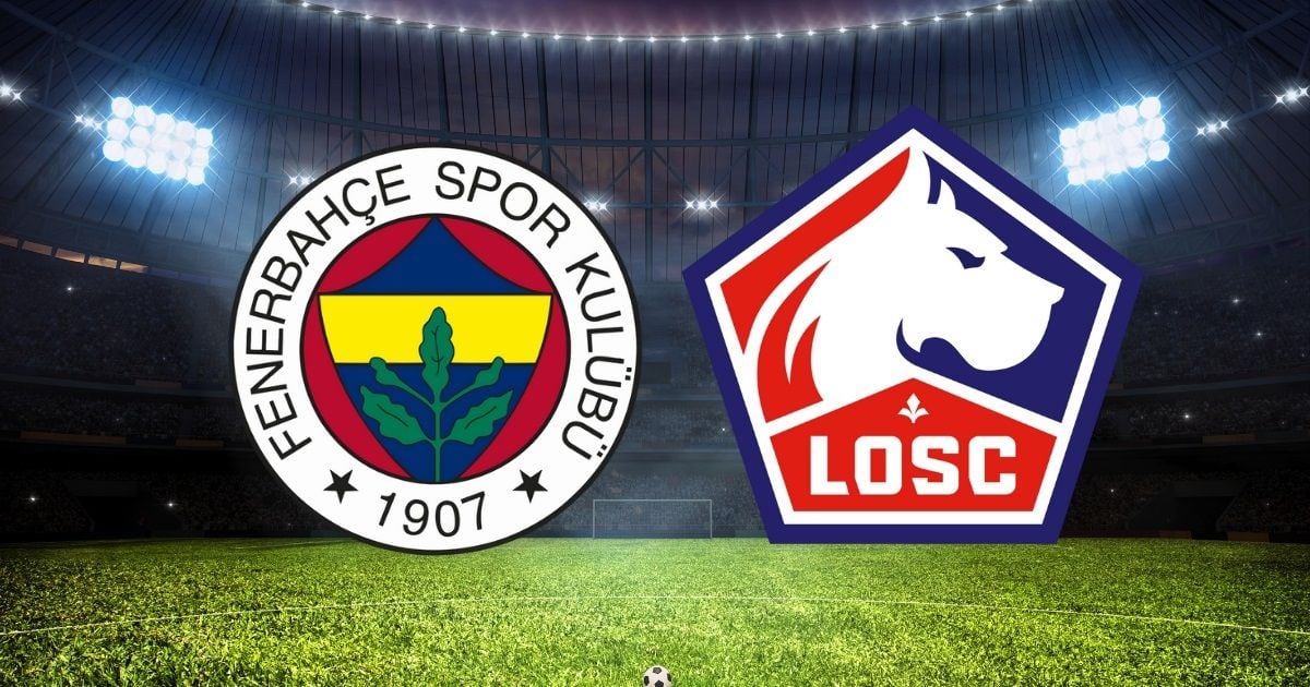FENERBAHÇE- LILLE MAÇI CANLI İZLE || Fenerbahçe- Lille maçı saat kaçta, hangi kanalda, şifresiz mi?