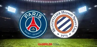 PSG- Montpellier maçı ne zaman? PSG- Montpellier maçı saat kaçta, hangi kanalda?