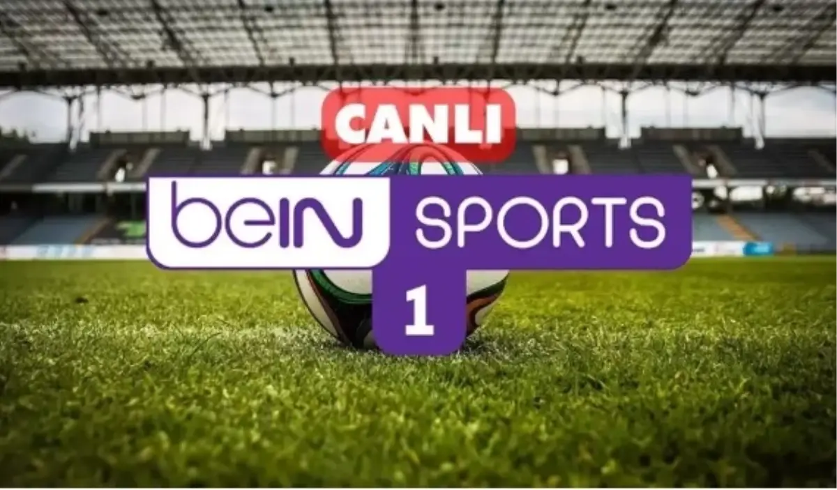 Bein Sports 1-2-3 CANLI izle! (HD) Bein Sports kesintisiz donmadan canlı yayın izleme linki!