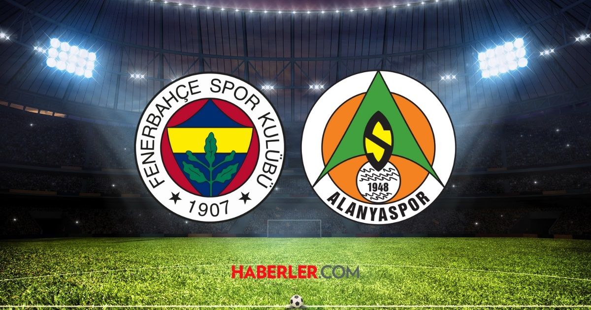Fenerbahçe- Alanyaspor maçı ne zaman? Fenerbahçe- Alanyaspor maçı saat kaçta, hangi kanalda?