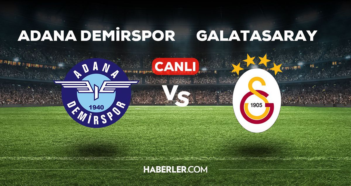 Adana Demirspor Galatasaray maçı CANLI izle! (FULL HD) Adana GS maçı canlı yayın nerede ve nasıl izlenir?